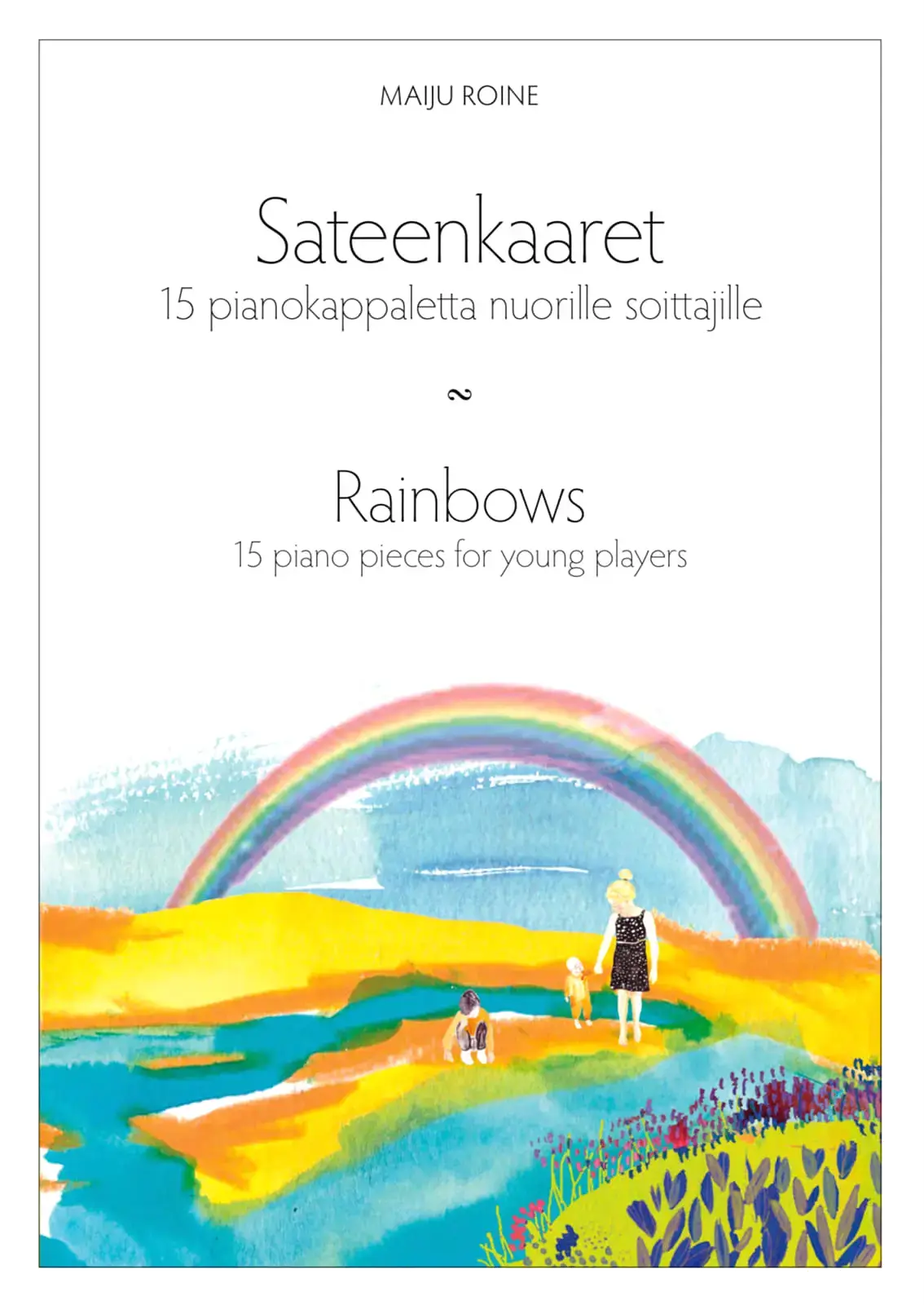 Rainbows – cover, illustration by Lotta Vuorma